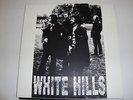 WHITE HILLS - A LITTLE BLISS FOREVER NEW LP