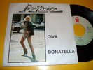 DONATELLA RETTORE Diva RARE PORTUGUESE 7'' 45 PORTUGAL