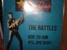 The Rattles-Single-Geh zu ihm-Star Club