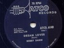 BOBBY DARIN - DREAM LOVER - 78 RPM ATCO CANADA  -RARE