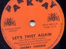 CHUBBY CHECKER - LET'S TWIST AGAIN - 78 RPM  1961 VG+++