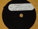 MC HARMONY & SHA SWEET   Pump   ACETATE RARE RAP 10
