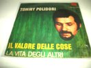 45 TOMMY POLIDORI LA VITA ITALY PROG 1971 CULT RARE