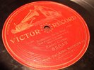 78 RPM ENRICO CARUSO VICTOR 85049 BIZET'S CARMEN 1904?