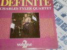 Charles Tyler Quartet-Definite   Volume 2 STORYVILLE LP