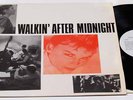 WALKIN' AFTER MIDNIGHT/COMP/MINIMAL SYNTH/ELECTRO/RARE