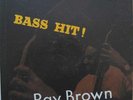 RAY BROWN - BASS HIT LP - MONO - VERVE CLEF SERIES