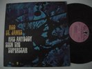 ROD ST. JAMES HAS ANYONE SEEN THE SUPERSTAR PSYCH LP