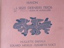 DREYFUS - MELKUS - VOGT / HAYDN last 16 trios / VALOIS