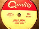CHUCK BERRY - ALMOST GROWN / LITTLE QUEENIE - 78 RPM