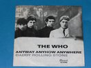 7-Single-Beat-THE WHO-Anyway,Anyhow,Anywhere