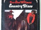 Soul Funk LP LEE SHOT WILLIAMS Country Disco on Roots