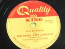Tiny Bradshaw - The Train Kept  78 RPM Canadian