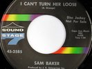 rare Soul 45 SAM BAKER i can't turn her loose Hear
