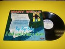 MARY WELLS-BYE BYE BABY W/ I DONT WANT TO TAKE A CHANCE
