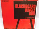 Upsetters - Blackboard Jungle Dub LP -Lee Perry - Coxon