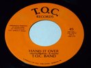 Modern Soul Boogie 45**T.O.C BAND**Hand It Over*PRIVATE