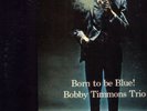 orig. mono Bobby Timmons Trio/BORN TO BE BLUE/Riverside