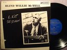 BLIND WILLIE MCTELL Last Session PRESTIGE BLUESVILLE LP