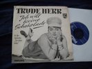 Trude Herr Ich will keine Schokolade 7''
