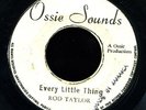 Rod Taylor - Every Little Thing JA 45 Listen