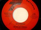 NORTHERN 45-RENALDO DOMINO-NEVERMORE /NOT TOO COOL TO C