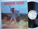 DERRICK MORGAN moon hop pama label uk
