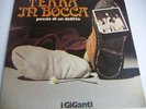 LP ITALIAN PROG I GIGANTI - TERRA IN BOCCA - GATEFOLD