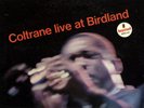 JOHN COLTRANE LIVE AT BIRDLAND IMPULSE MONO ORIGINAL