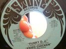 Fried Chicken - Funky DJ - Stone Rare Funk 45