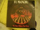 Fu Manchu No One Rides For Free o.g. press bong load