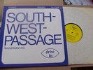 SOUND FACTORY INC.,SOUTH-WEST PASSAGE lp drive in m-/m-