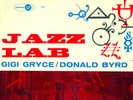 Orig 57 Donald Byrd / Gigi Gryce LP JAZZ LAB mono DG EX