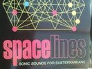 Spacelines 2LP Sonic Boom Spacemen 3 sonic's favourites
