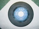 Art Ontario It Must Be Me DIXIE 45 rpm Record #2019