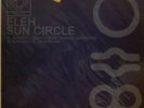 Eleh / Sun Circle Split LP - #103 / 500 numbered copies