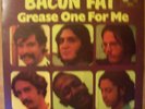 Bacon Fat LP 