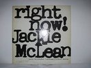 JACKIE McLEAN RIGHT NOW  BLUE NOTE NEW YORK