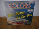 COLORS am i gonna be the one 12
