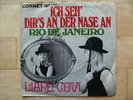 LIANE COVI - Ich seh´ dir´s an der Nase an  -  Single