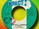 Orig. PALMER BROS- JAH SHALL CONQUER- IMPACT- NM- ??