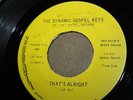 THE DYNAMIC GOSPEL KEYS * 1974 private IN black gospel