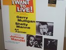I WANT TO LIVE/Mulligan,Manne+ 1959/180 Gram/SS/LISTEN