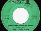 Northern Soul 45 THREE JADES Makes My World Go Round