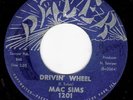 R&B 45 MAC SIMS Drivin' Wheel on Pacer