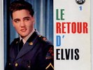 SUPERBE FRENCH EP ELVIS PRESLEY-LE RETOUR 1-COMME NEUF-