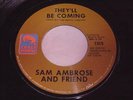 Sam Ambrose: They'll Be Coming / Ram 45 - Northern Soul