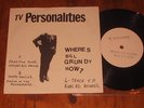 TV PERSONALITIES Where's Bill Grudy Now? EP 1978 ex con
