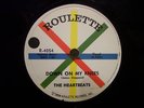 78RPM - HEARTBEATS - ROULETTE #4054 - DOWN ON MY KNEES