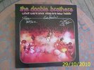 THE DOOBIE BROTHERS SIGNED MUST HAVE COLLECTORS RARE AS